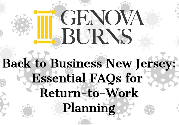 Back to Business New Jersey: Essential FAQs for Return-to-Work Planning
